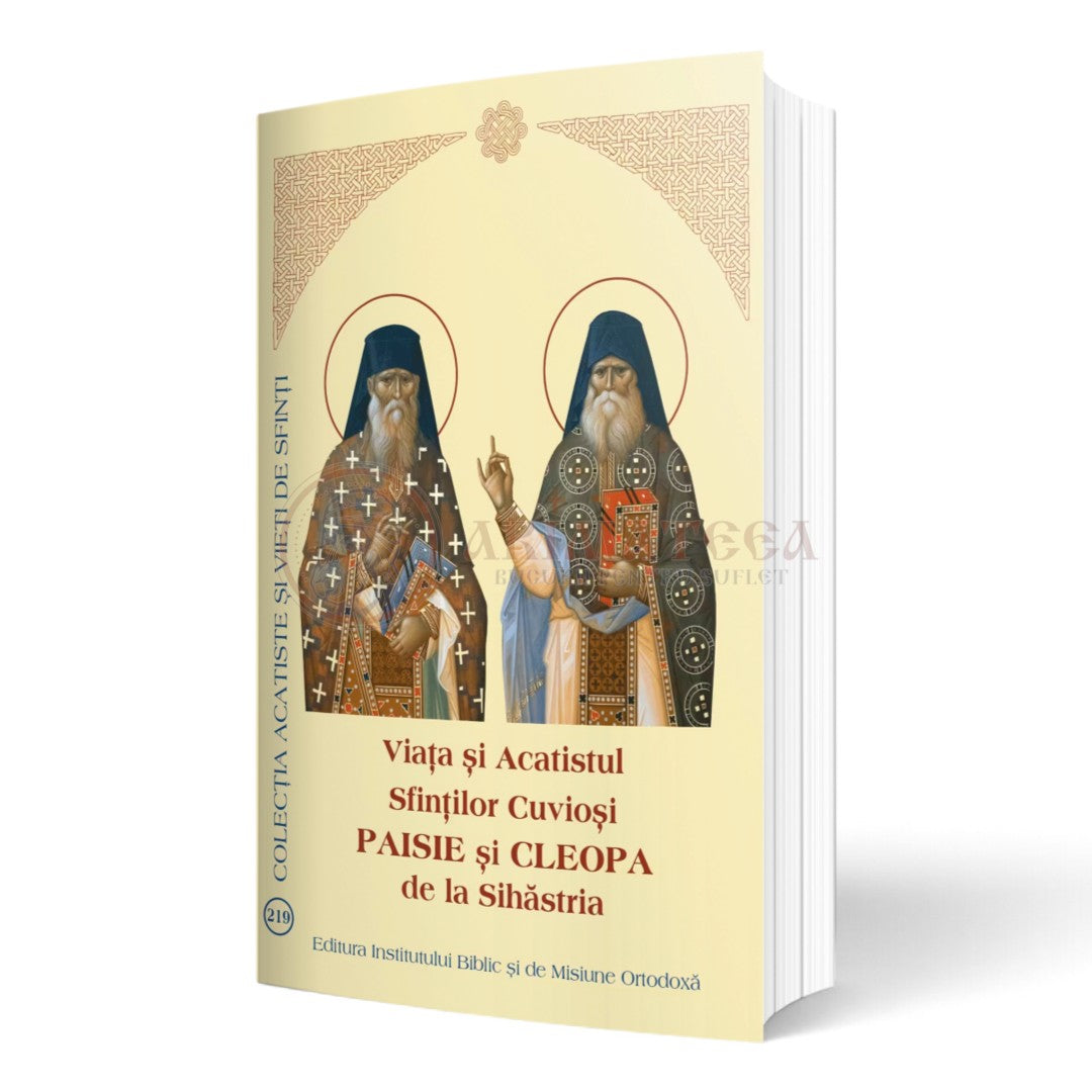 Viața și Acatistul Sfinților Cuvioși Paisie și Cleopa de la Sihăstria