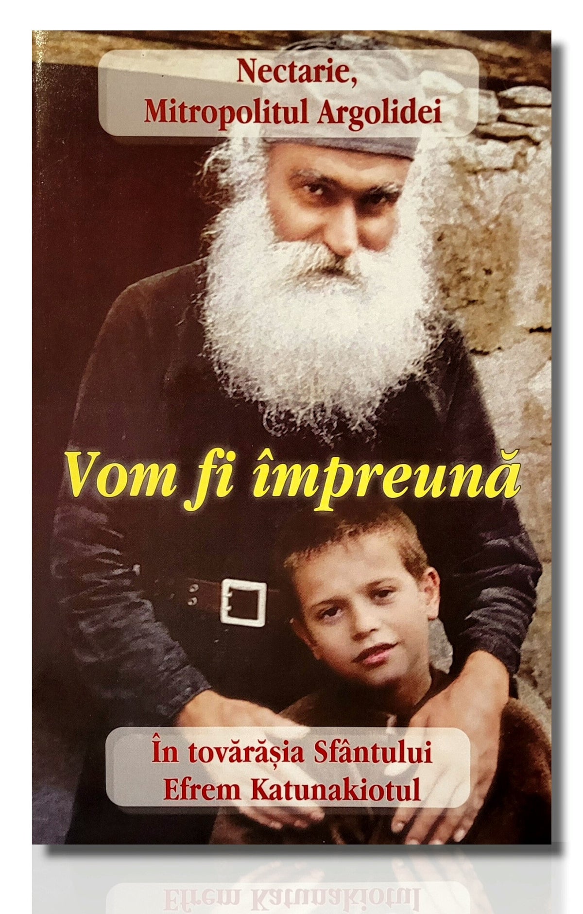 Vom fi împreună - Nectarie, Mitropolitul Argolidei