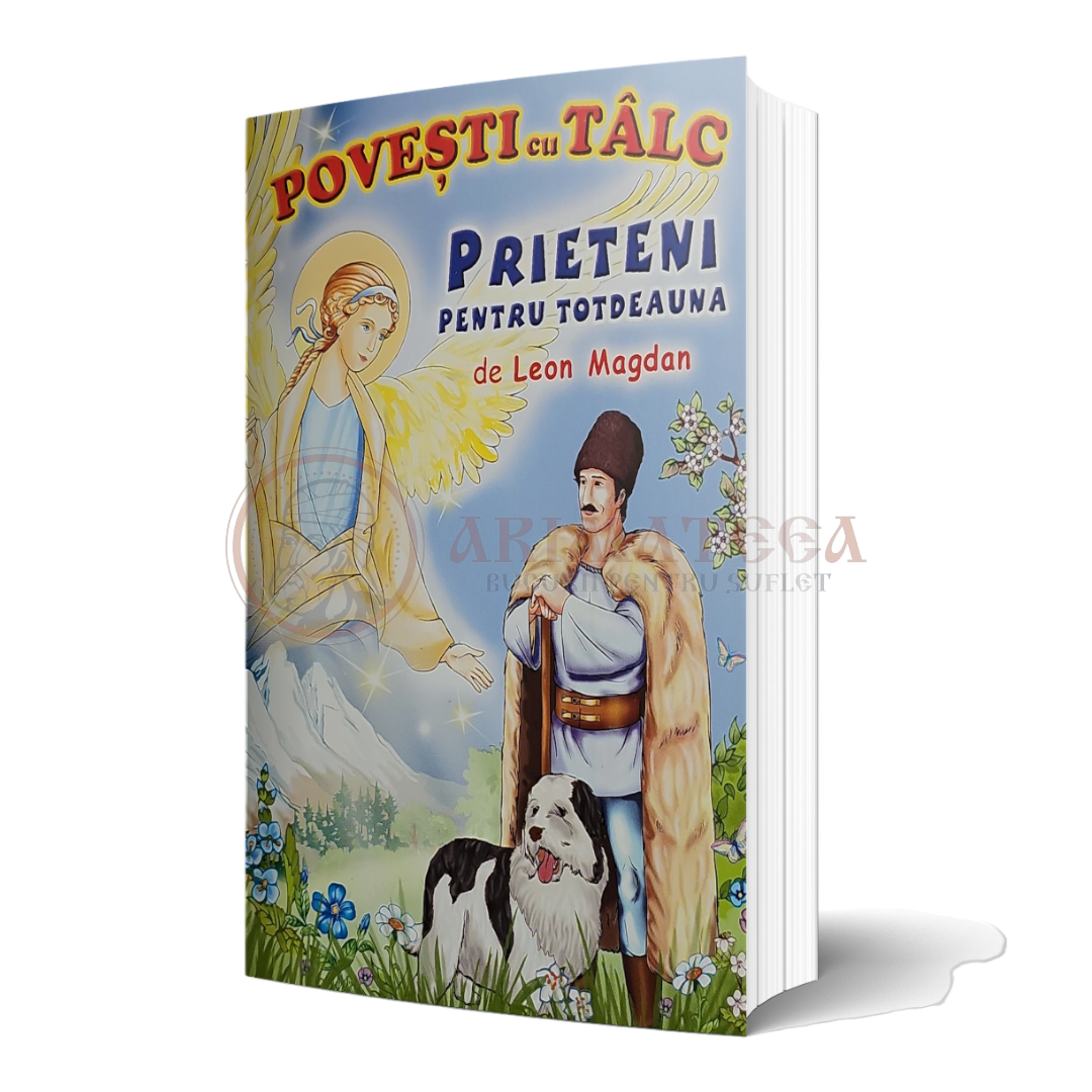 Povești cu tâlc - Prieteni pentru todeauna