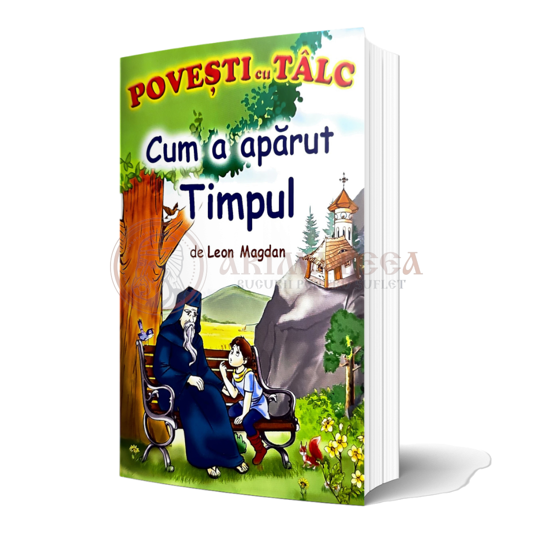 Povești cu tâlc - Cum a apărut timpul