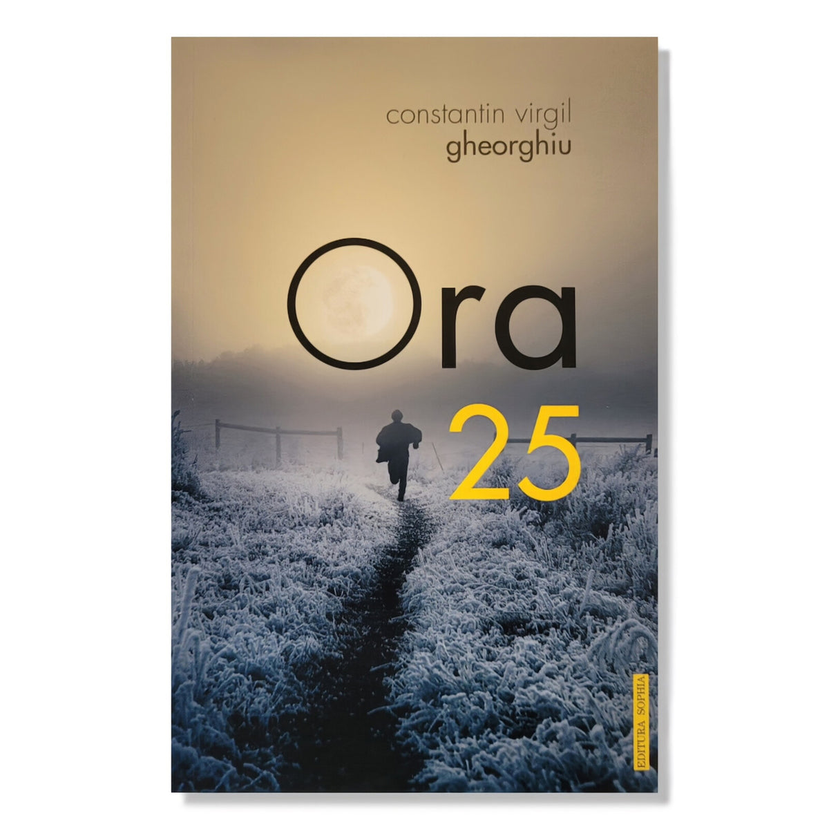 Ora 25 - Constantin Virgil Gheorghiu