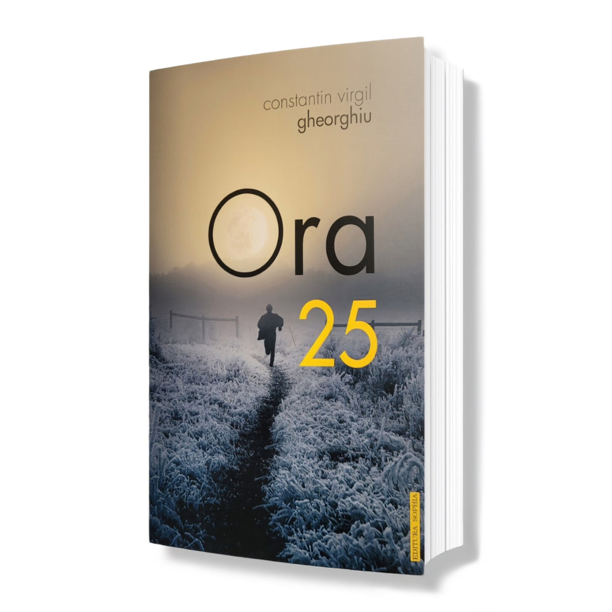 Ora 25 - Constantin Virgil Gheorghiu