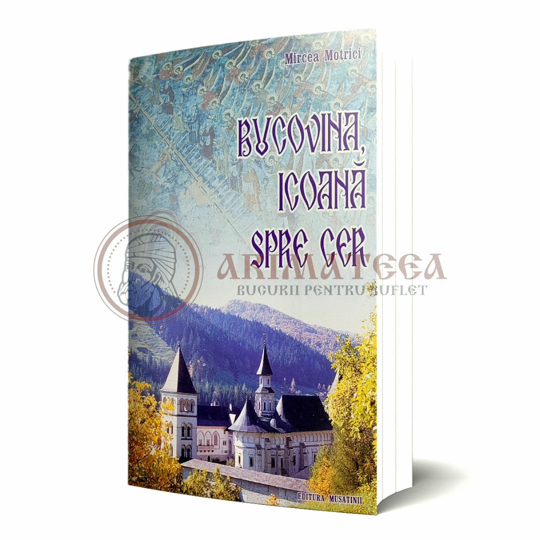 Bucovina, Icoană spre Cer
