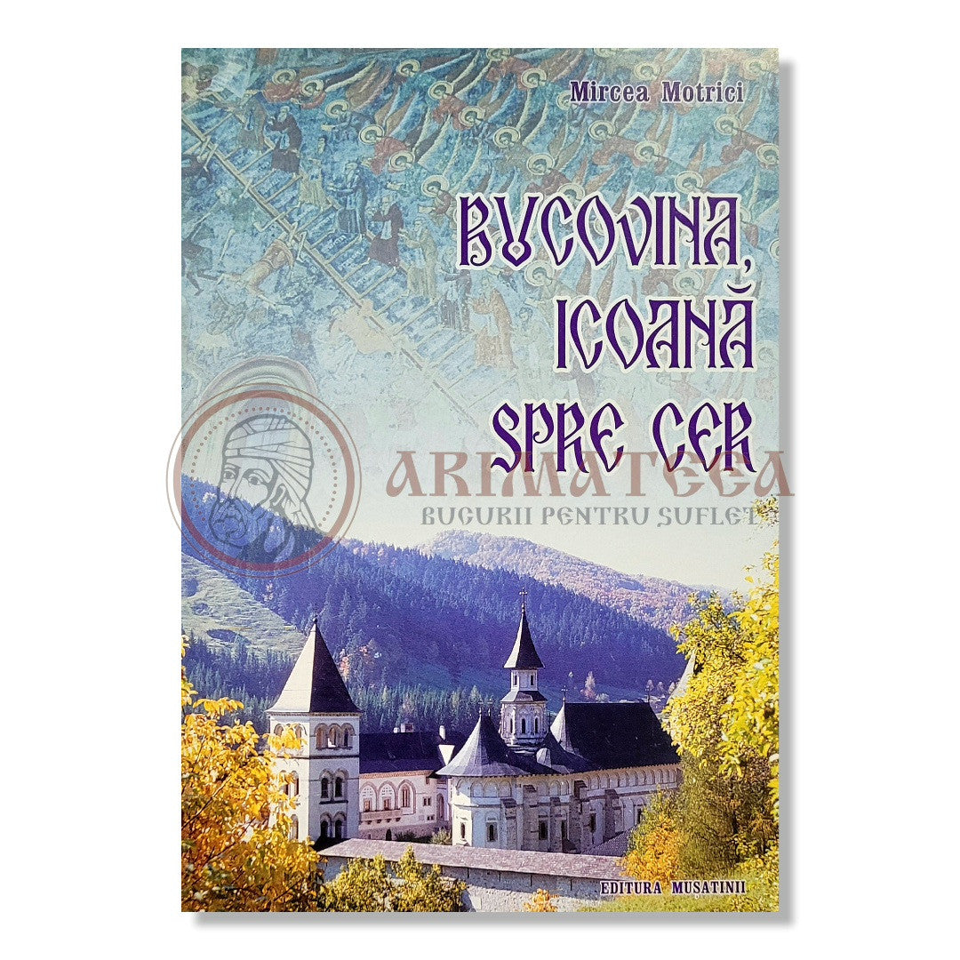 Bucovina, Icoană spre Cer