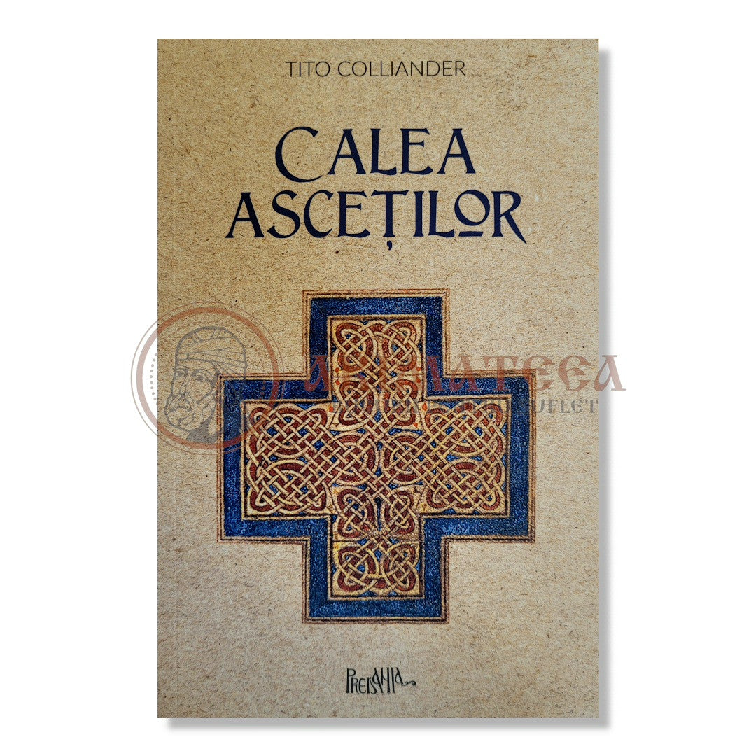 Calea Asceților - Tito Colliander