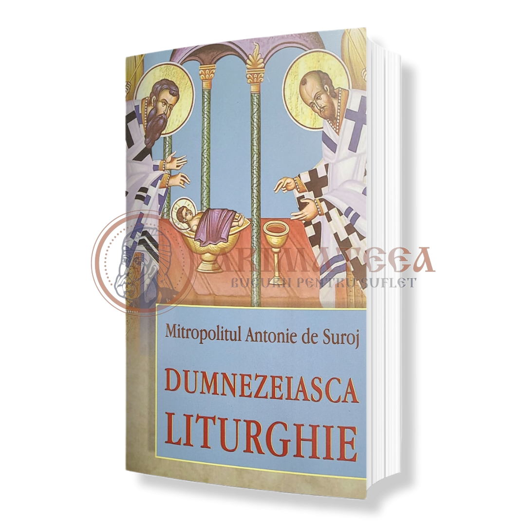 Dumnezeiasca Liturghie - Mitropolitul Antonie de Suroj