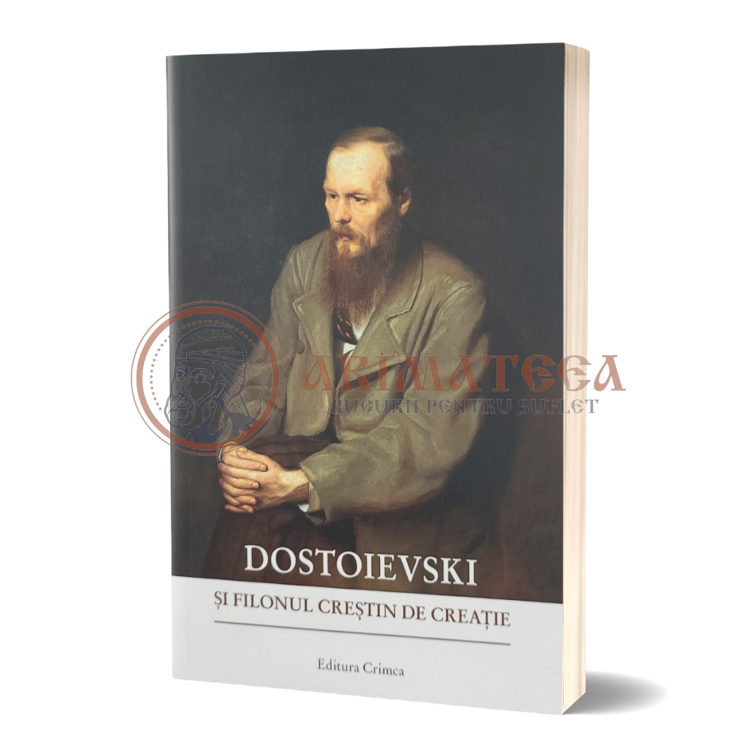 Dostoievski și filonul creștin de creație
