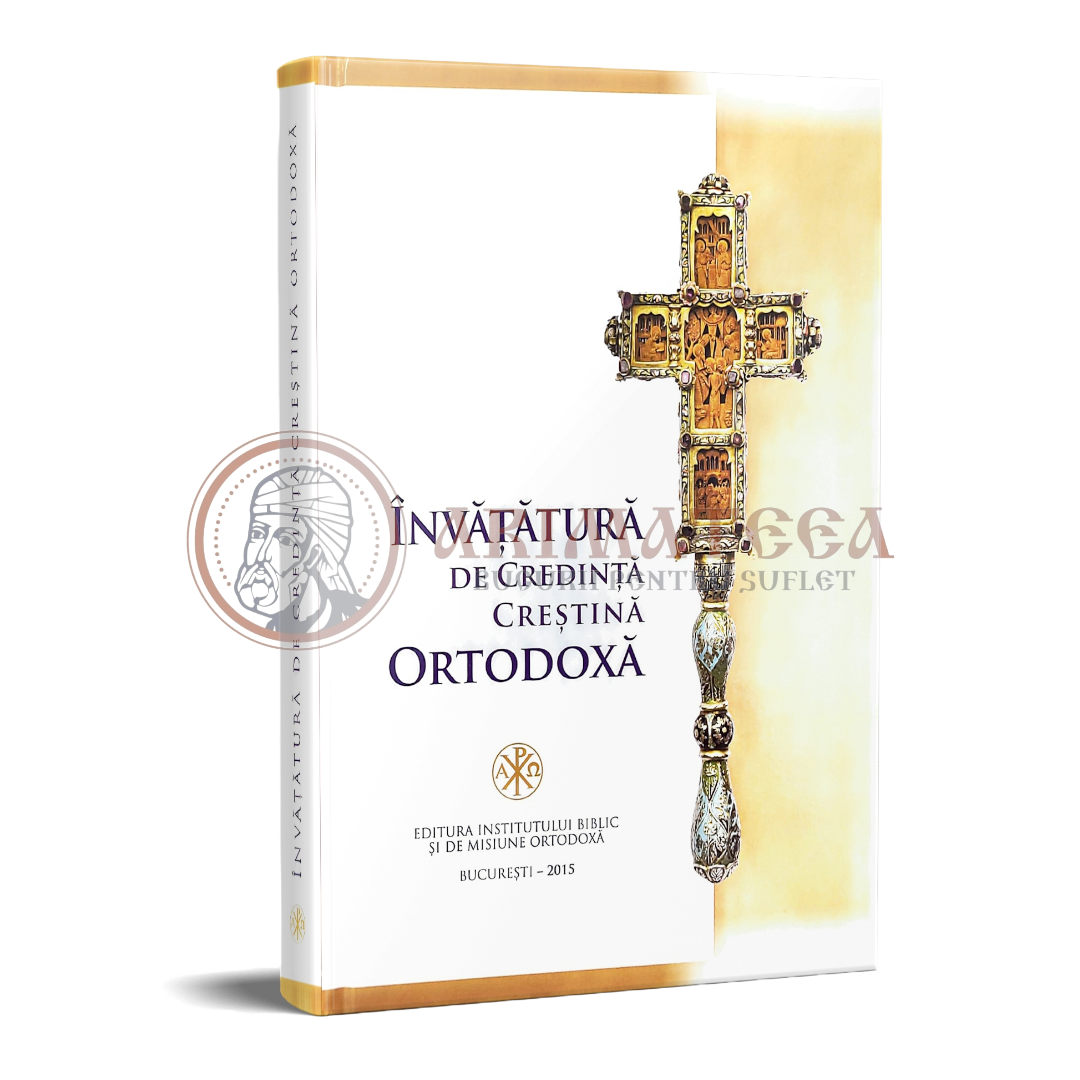 Învățătura de Credință Creștină Ortodoxă