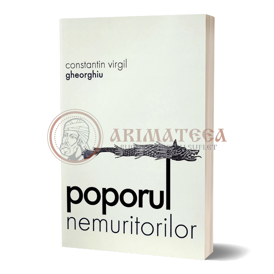Poporul nemuritorilor - Constantin Virgil Gheorghiu