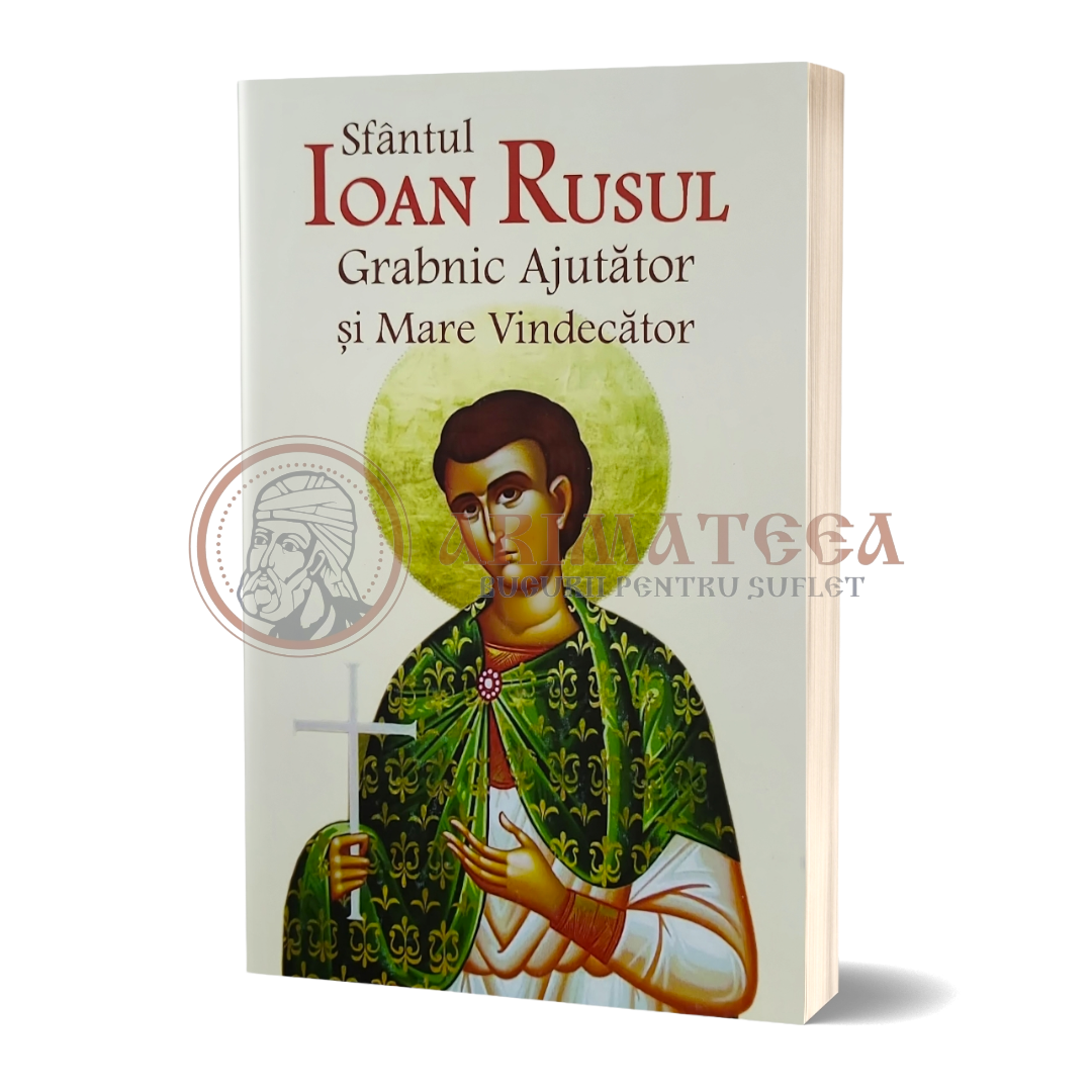Sfântul Ioan Rusul Grabnic Ajutător și Mare Vindecător