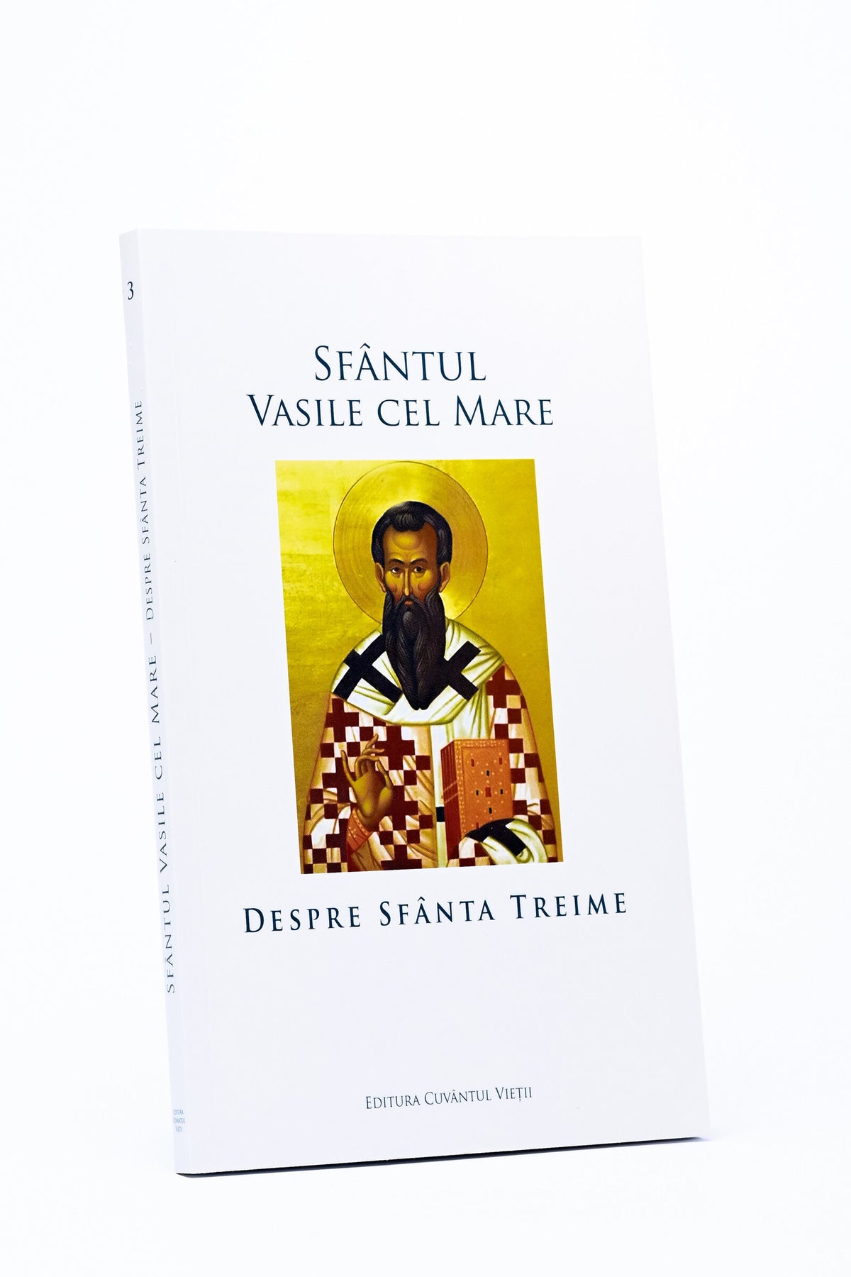 Despre Sfânta Treime - Sf. Vasile cel Mare