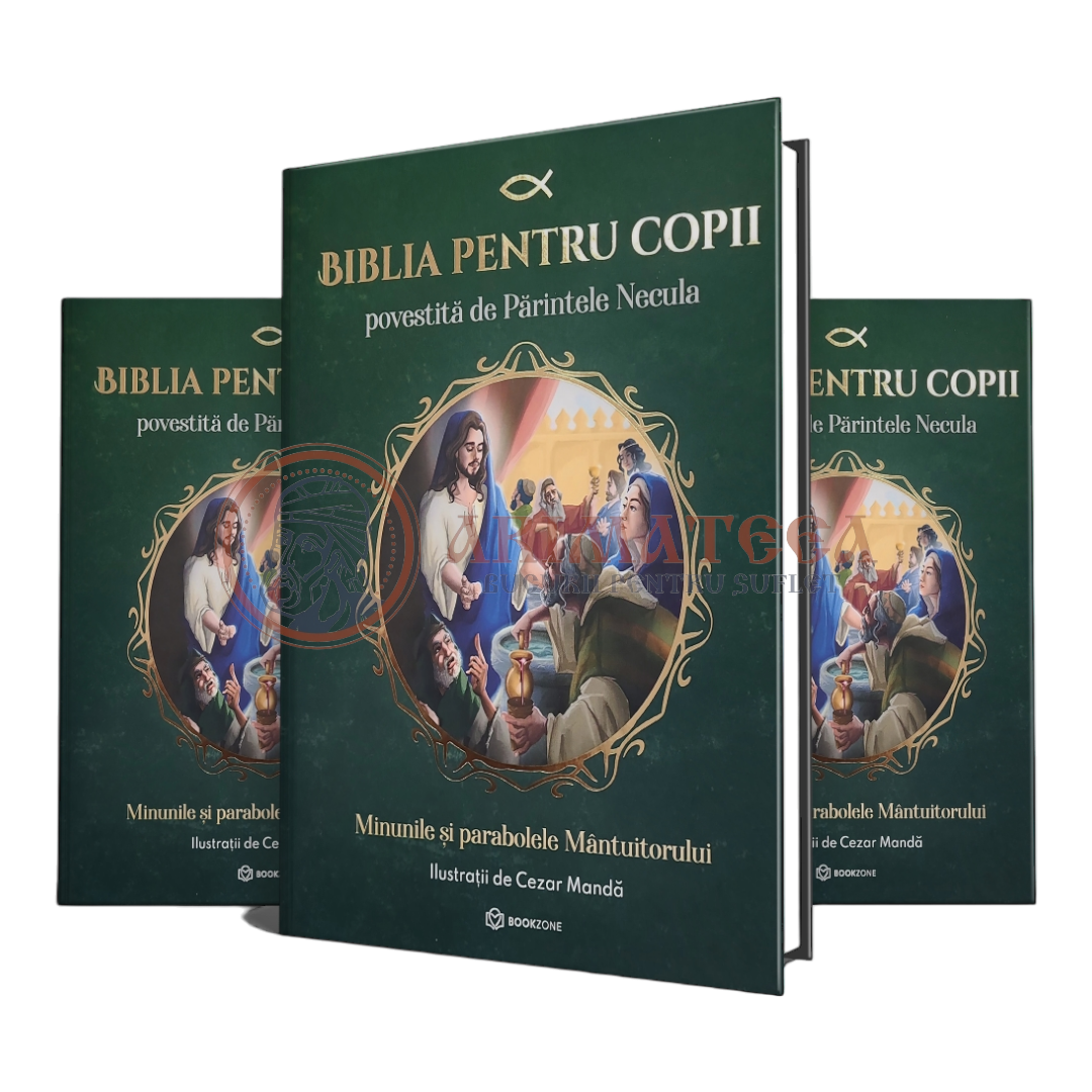 Biblia pentru copii - II - Povestită de Părintele Necula
