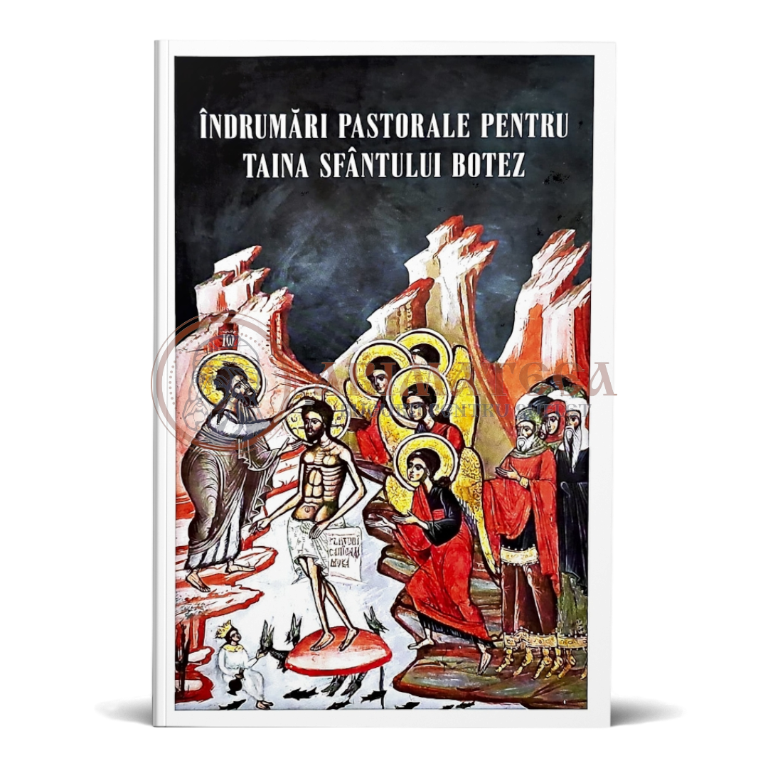 Îndrumări pastorale pentru Taina Sfântului Botez