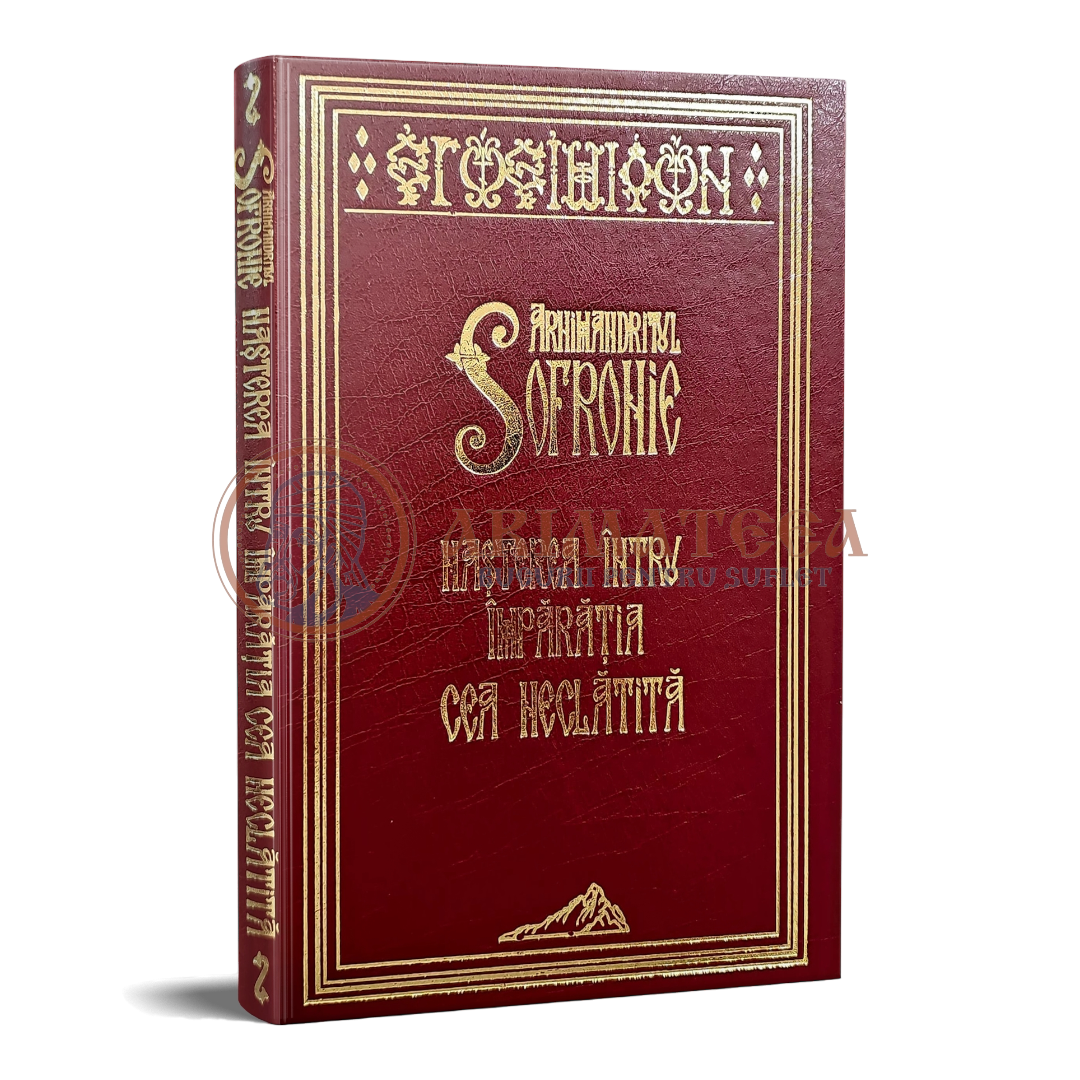 Arhimandritul Sofronie - Nașterea întru Împărăția cea neclătită