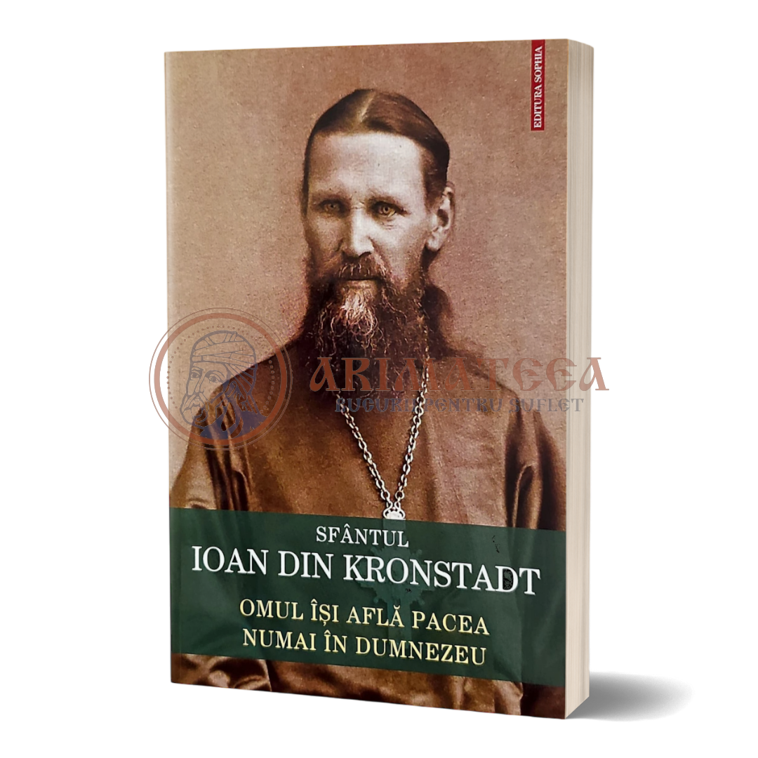 Omul își află pacea numai în Dumnezeu - Sfântul Ioan din Kronstadt