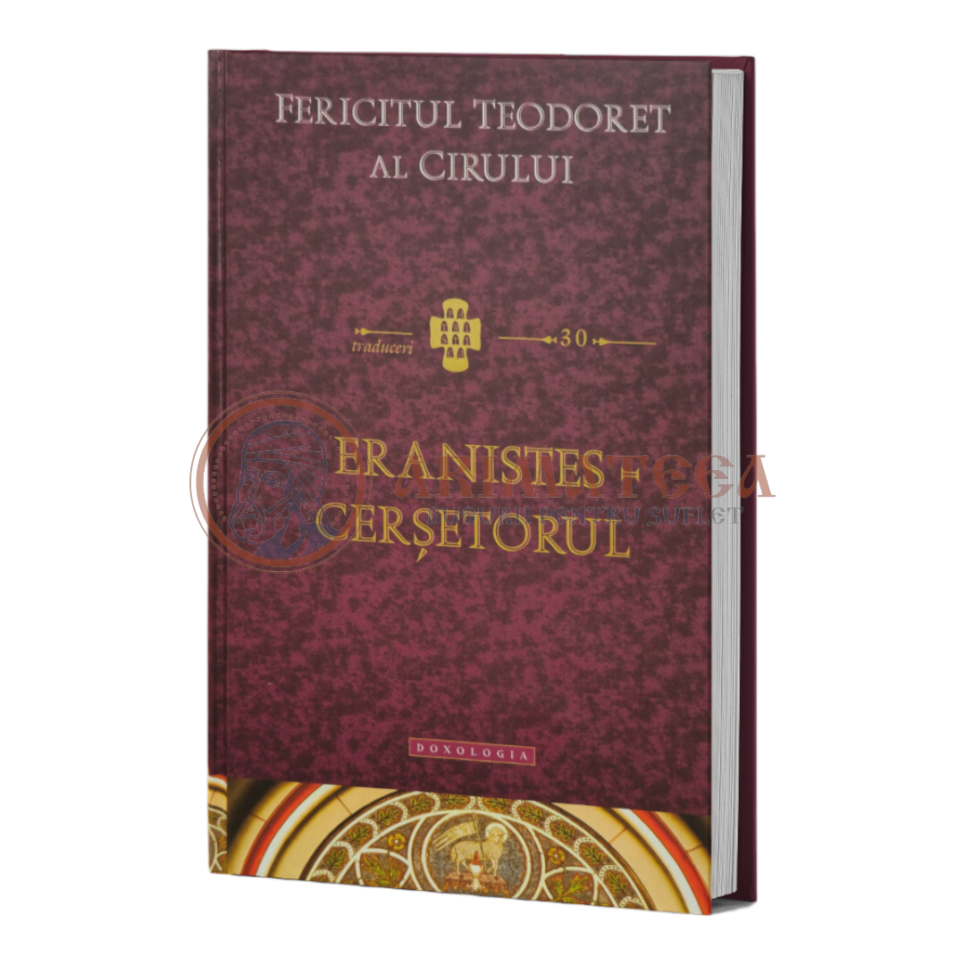 Eranistes – Cerșetorul - Fericitul Teodoret al Cirului