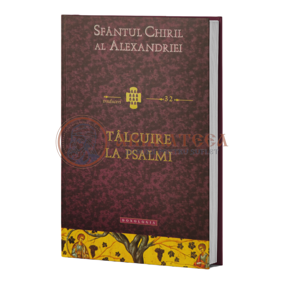 Sfântul Chiril al Alexandriei, Tâlcuire la Psalmi