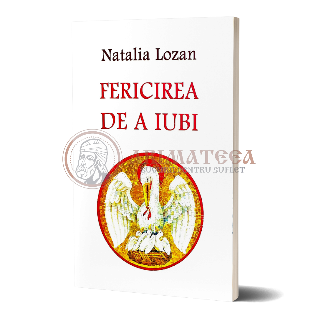 Fericirea de a iubi - Natalia Lozan