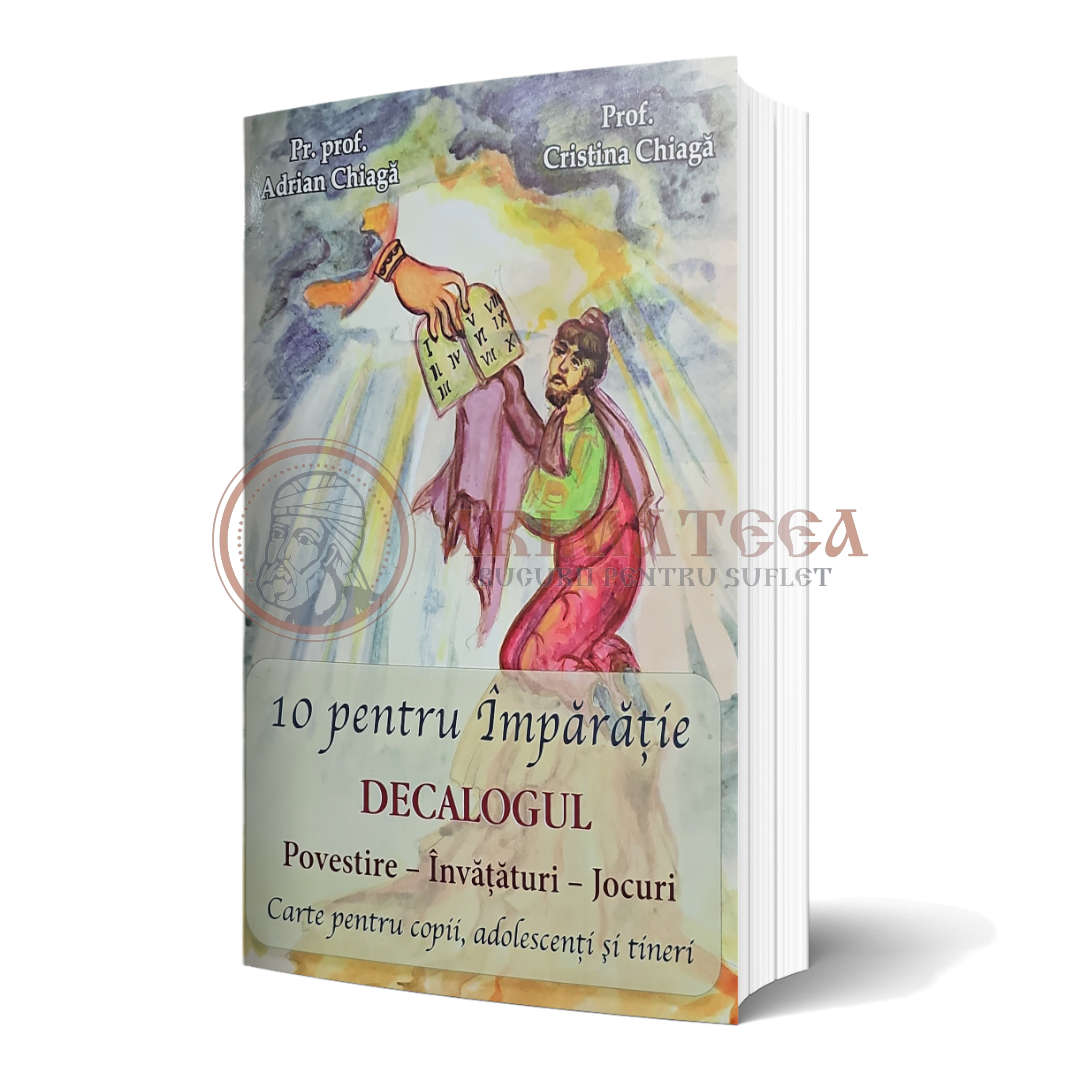10 pentru Împărăție. Decalogul
