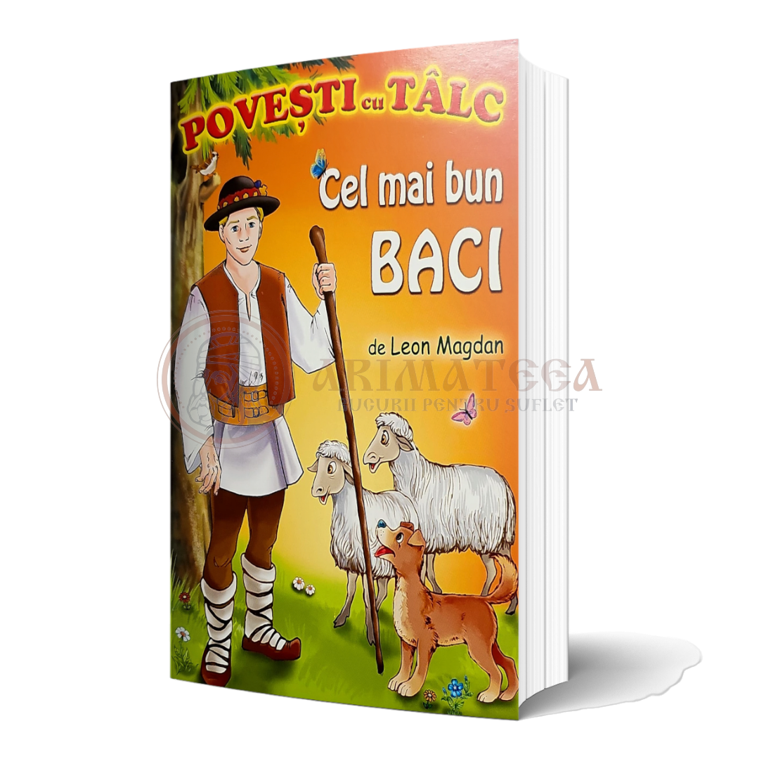 Povești cu tâlc - Cel mai bun baci