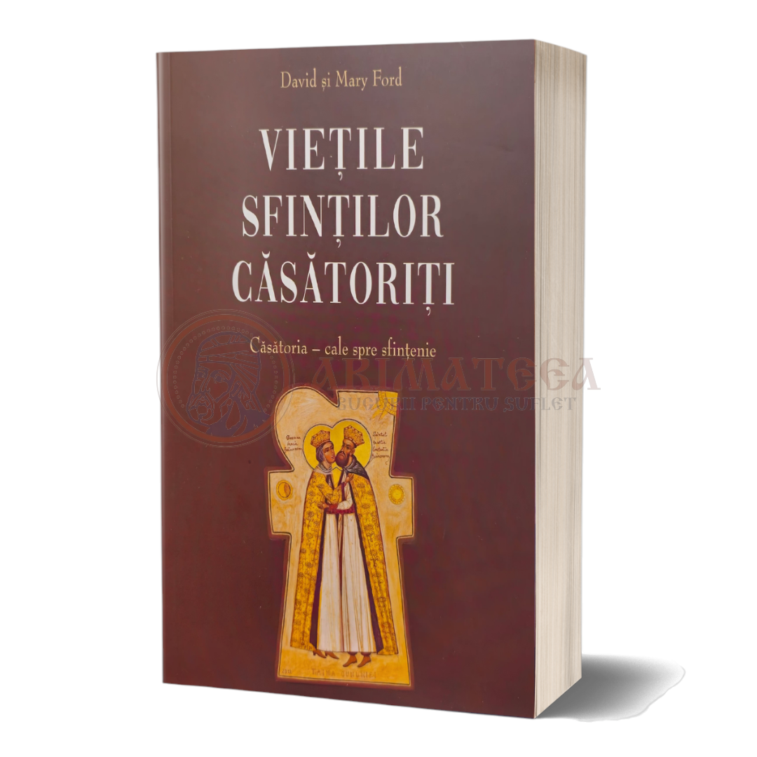 Viețile sfinților căsătoriți. Căsătoria – cale spre sfințenie