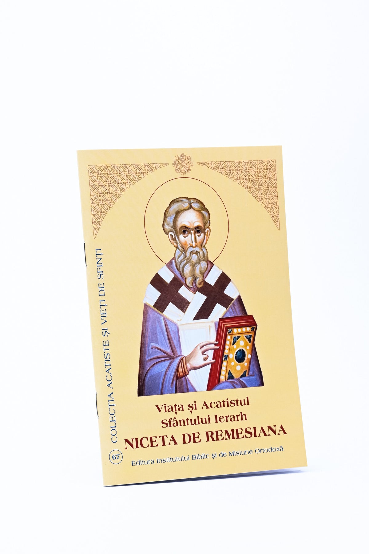 Viața și Acatistul Sfântului Ierarh Niceta de Remesiana