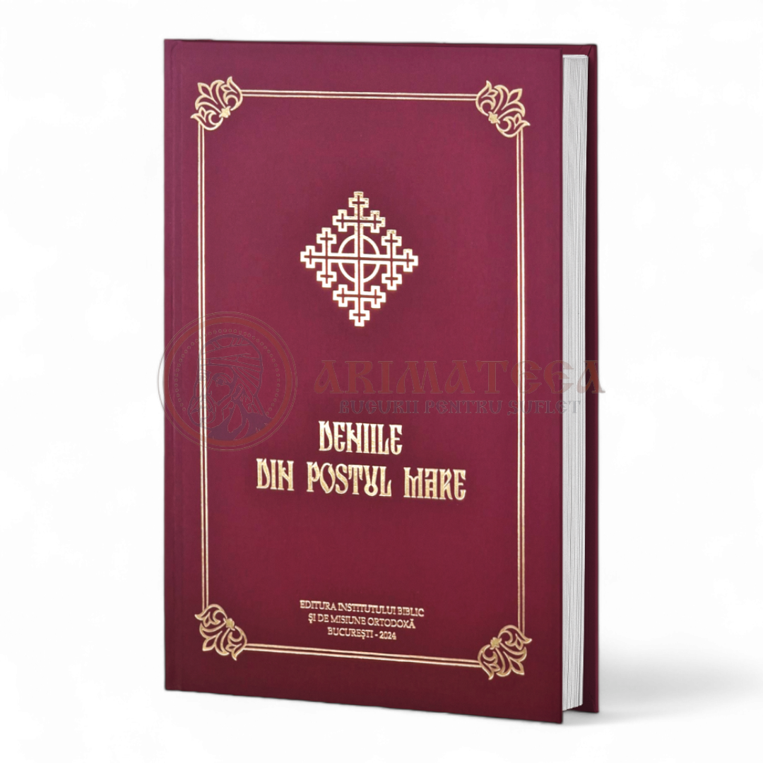 Deniile din Postul Mare