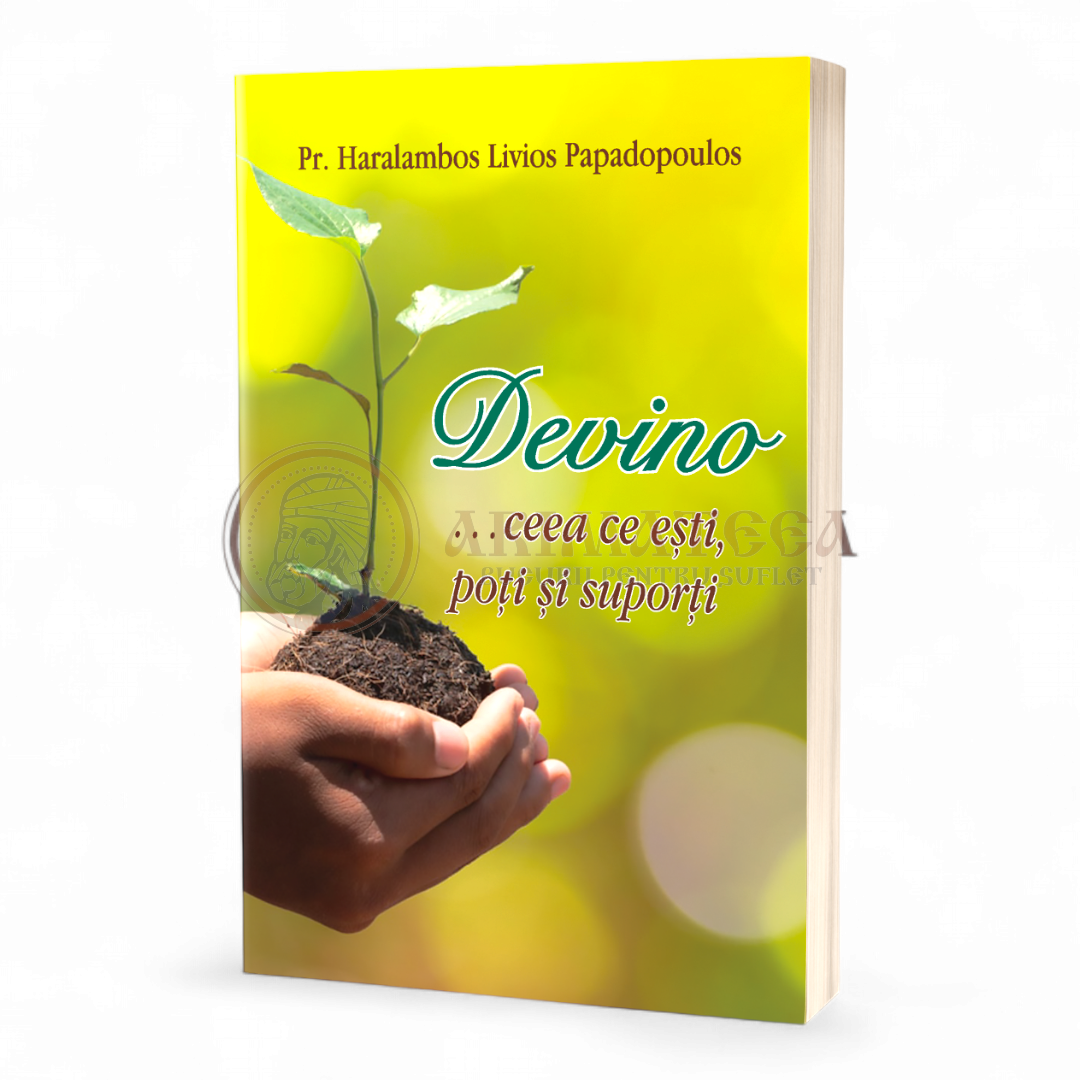Devino …ceea ce eşti, poţi şi suporţi