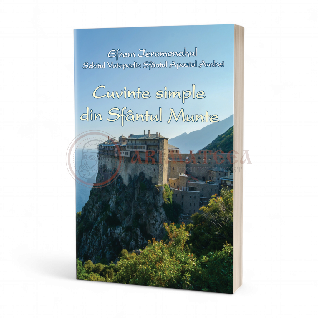 Cuvinte simple din Sfântul Munte Athos