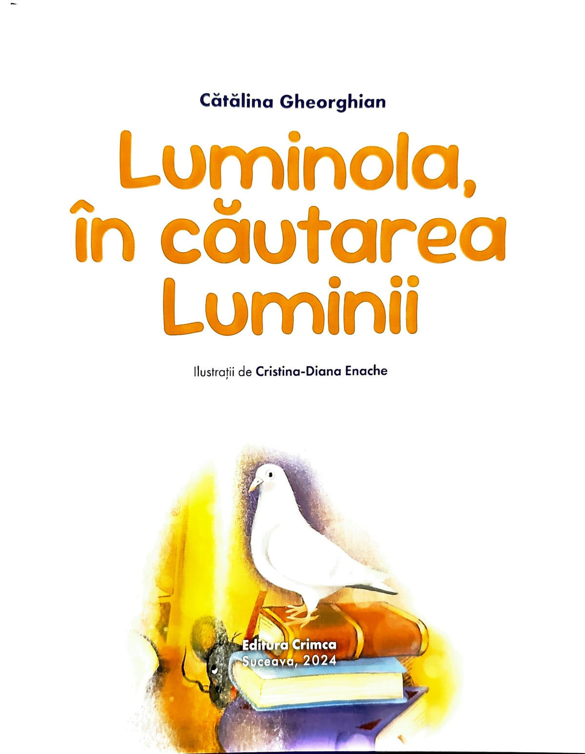 Luminola, în căutarea Luminii - Cătălina Gheorghian