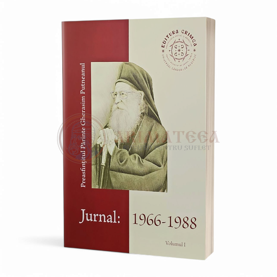 Jurnal 1966 - 1988, Preasfințitul Părinte Gherasim Putneanul - Volumul I
