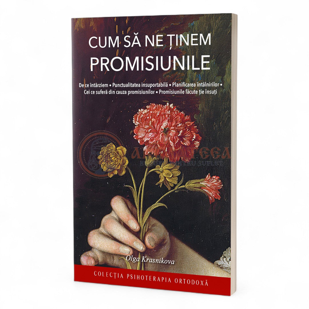 Cum să ne ținem promisiunile - Olga Krasnikova