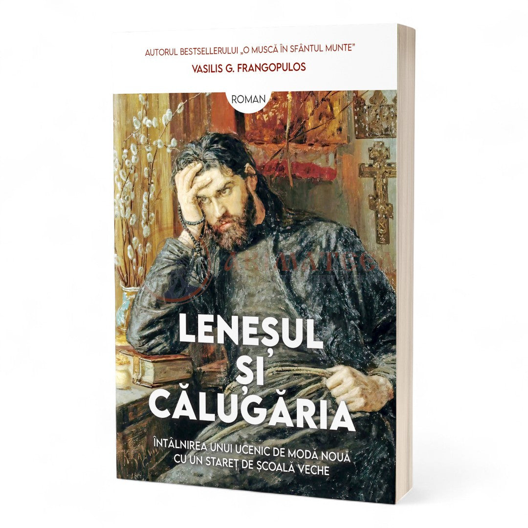 Leneșul și călugăria - Vasilis G. Frangopulos