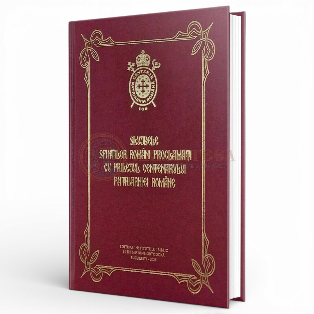 Slujbele Sfinților români proclamați cu prilejul Centenarului Patriarhiei Române