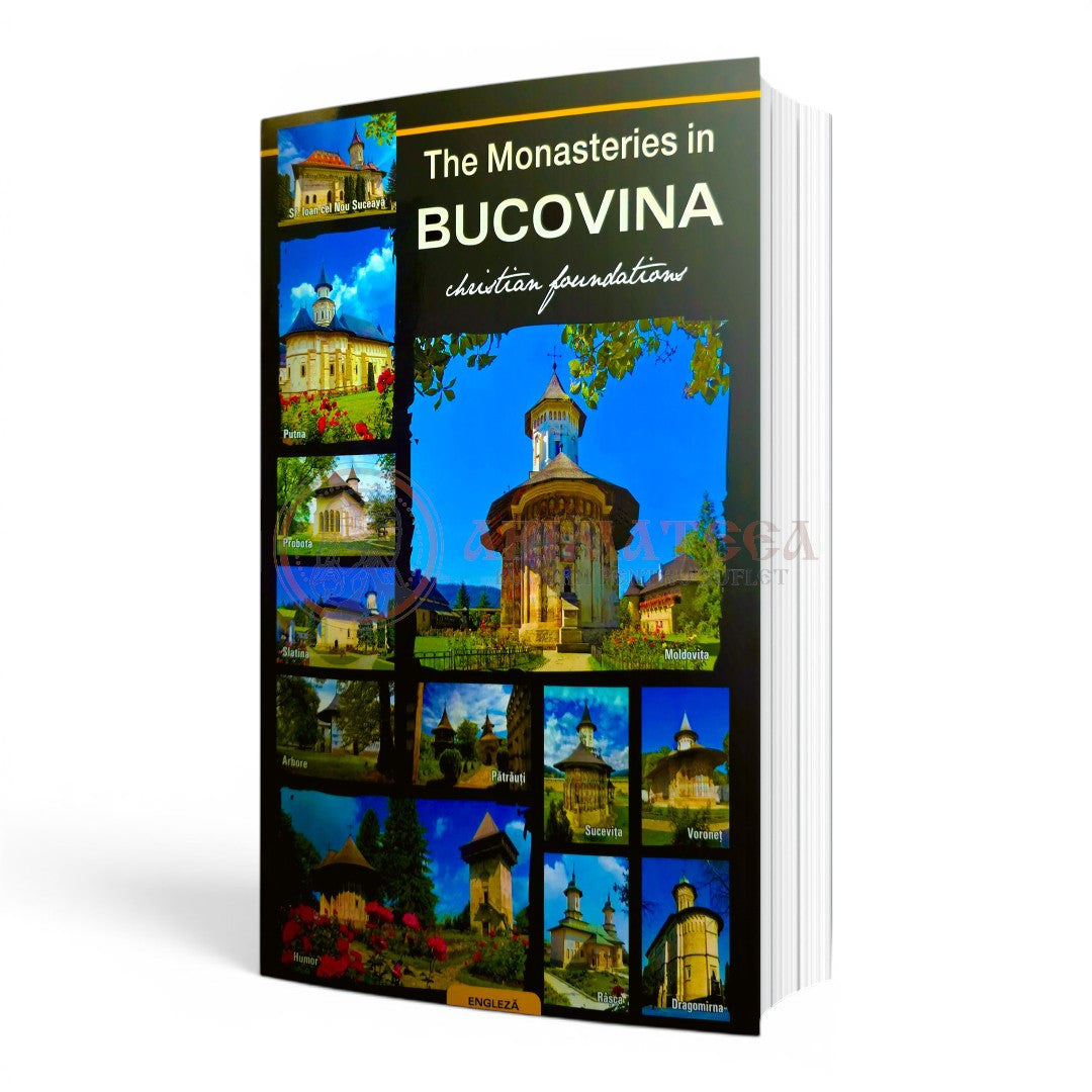 The monasteries in Bucovina, Christian foundations