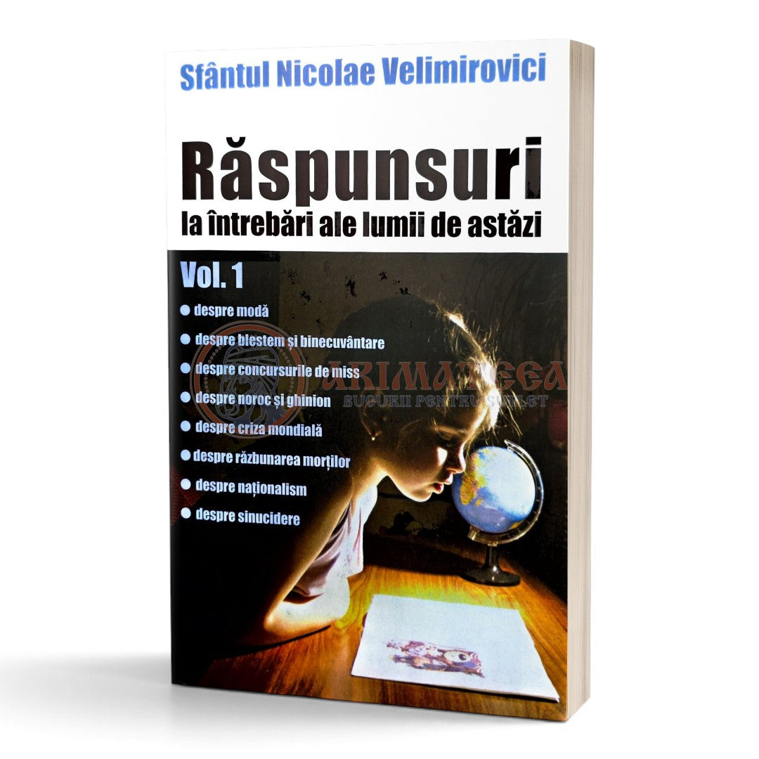 Răspunsuri la întrebări ale lumii de astăzi vol. 1 - Sfântul Nicolae Velimirovici