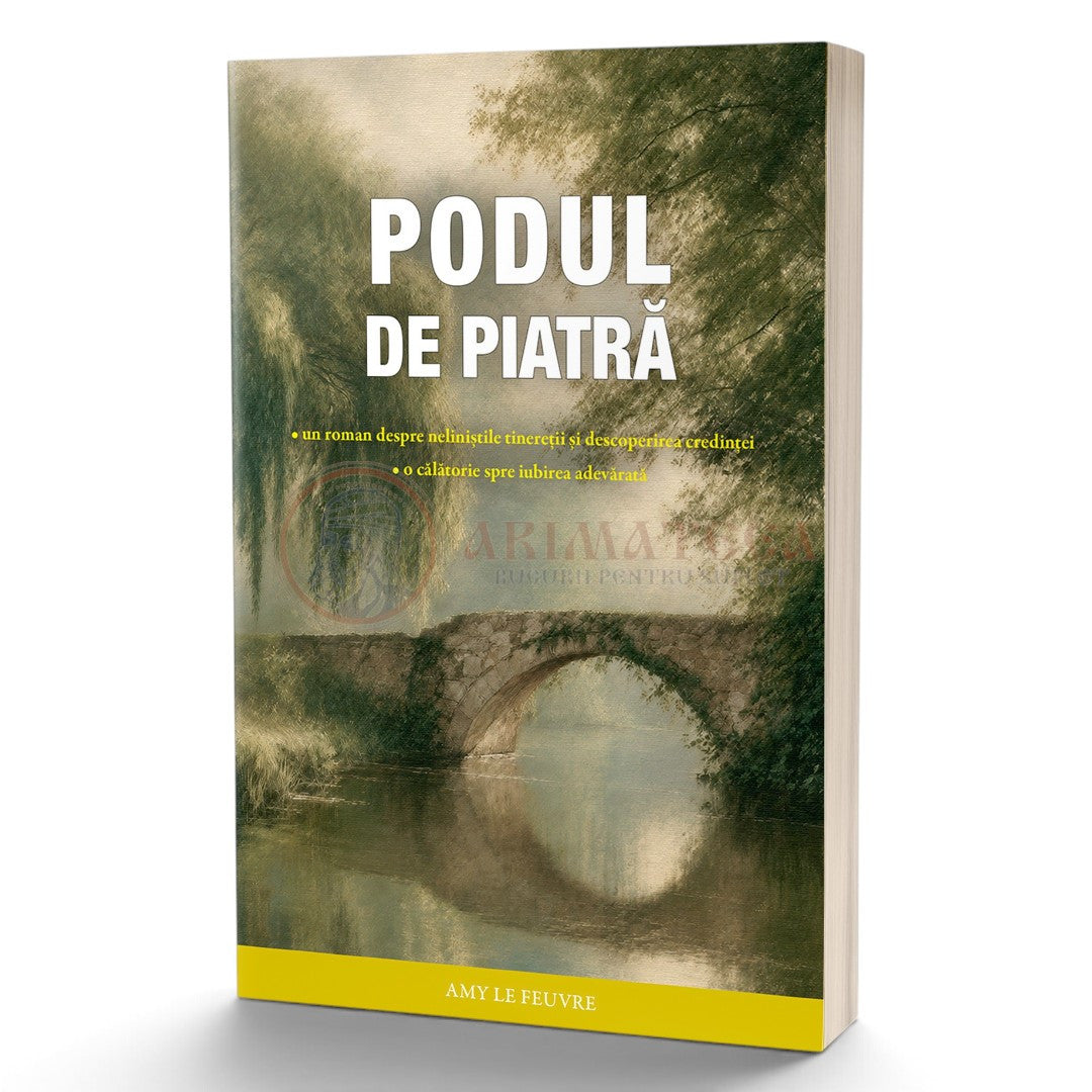 Podul de piatră - Le Feuvre, Amy
