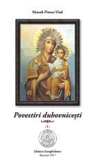 Povestiri duhovnicești, Vol. I - Monah Pimen Vlad