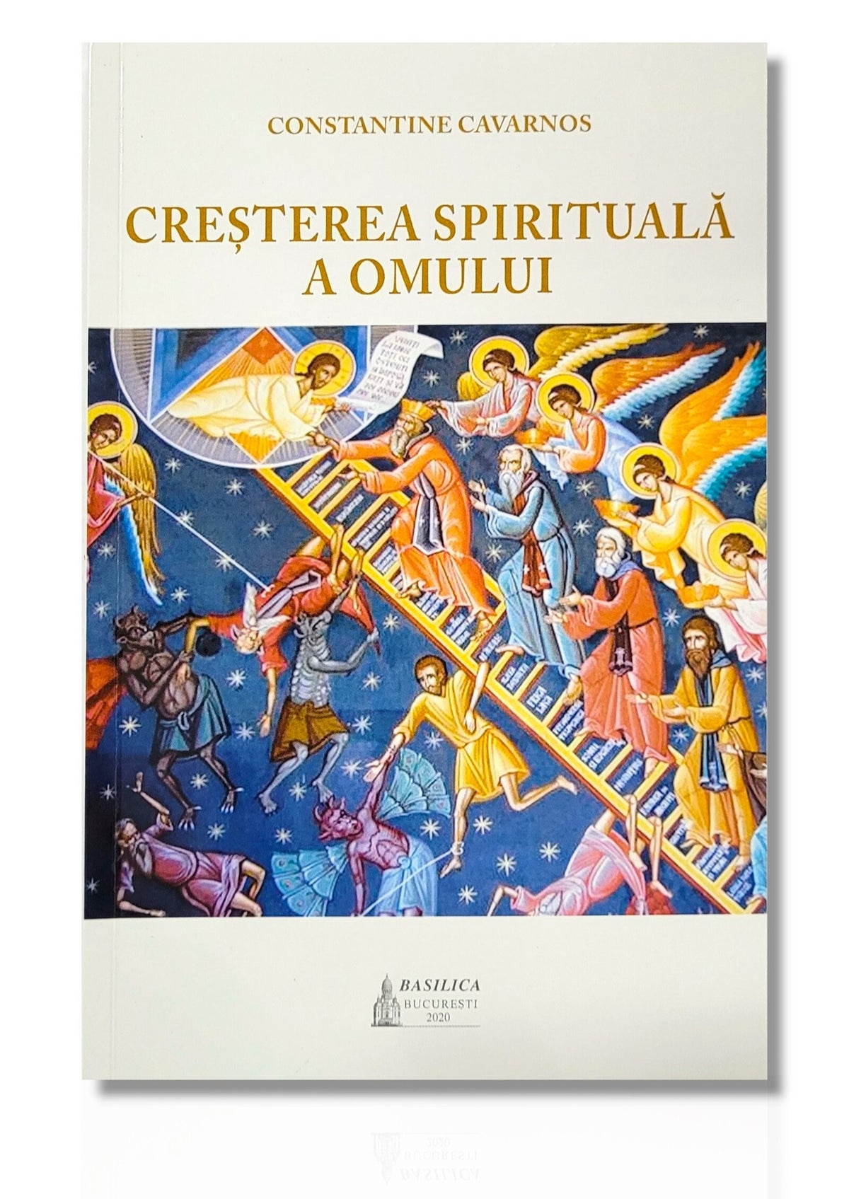 Creșterea Spirituală a omului - Constantine Cavarnos