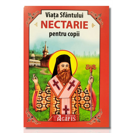 Viața Sfântului Nectarie pentru copii