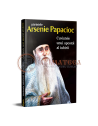 Părintele Arsenie Papacioc - Cuvintele unui apostol al iubirii