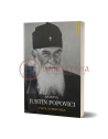 Sfântul Iustin Popovici - Viața și minunile