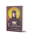Sfânta Eufrosina Ocrotitoarea artelor și a monahiilor -