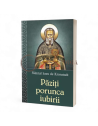 Păziți porunca iubirii - Sfântul Ioan de Kronstadt