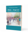 Sfinţi… lângă noi.Sinaxarele unor oameni obişnuiţi - Pr. Hristodoulos Bithas