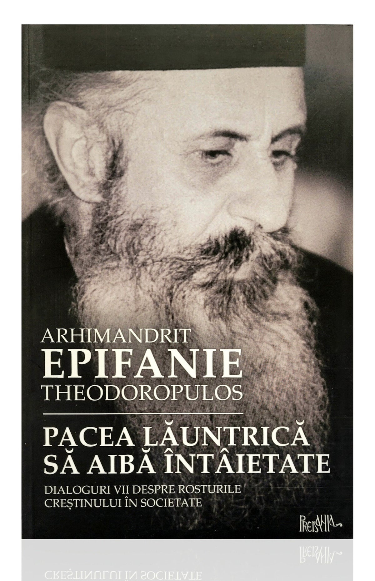 Pacea launtrică să aibă întâietate - Epifanie Teodoropulos