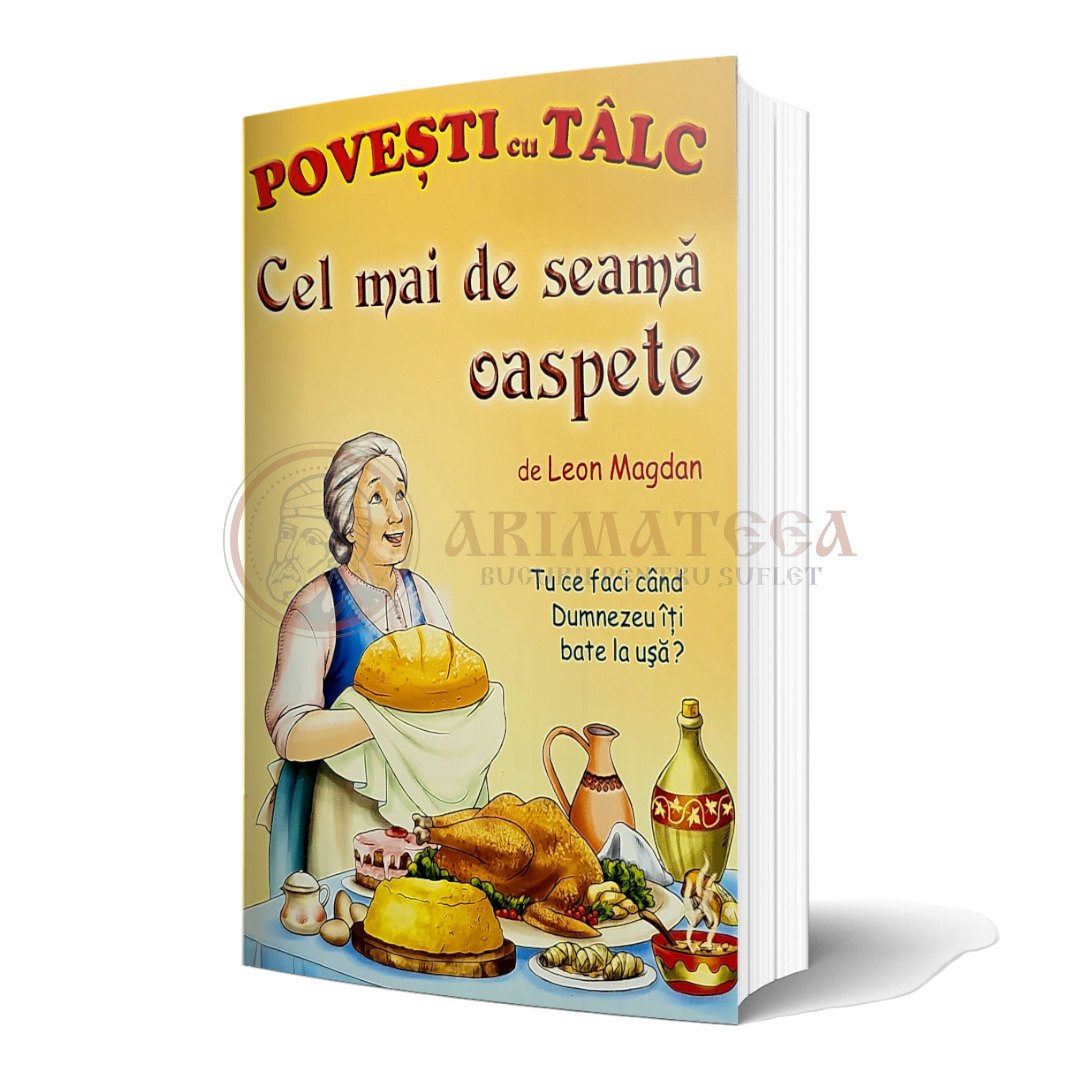 Cele mai de seamă oaspete