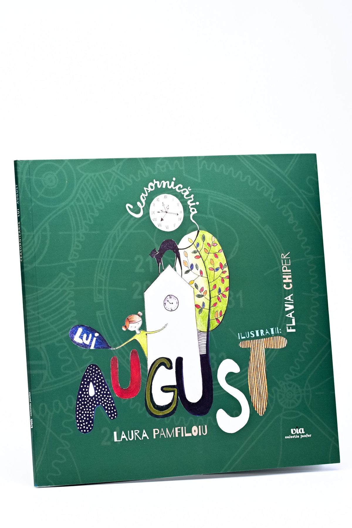 Ceasornicăria lui August - Laura Pamfiloiu