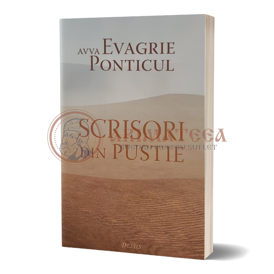 Scrisori din pustie - Avva Evagrie Ponticul