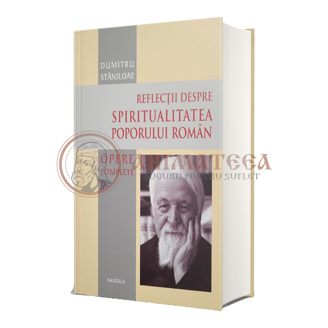 Cultură și duhovnicie. Opere complete. Volumul 9 - Dumitru Stăniloae